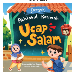 DONGENG AKHLAKUL KARIMAH: UCAP SALAM