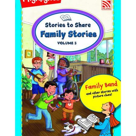  HIGHLIGHTS ON THE GO-STORIES TO SHARE (FAMILY STORIES VOL.3) 