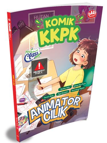 KOMIK KKPK NGABUBURIT CLASS #3: ANIMATOR CILIK