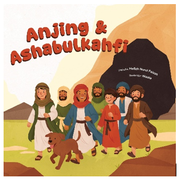 DONGENG EVENT ISLAMI: ANJING & ASHABULKAHFI