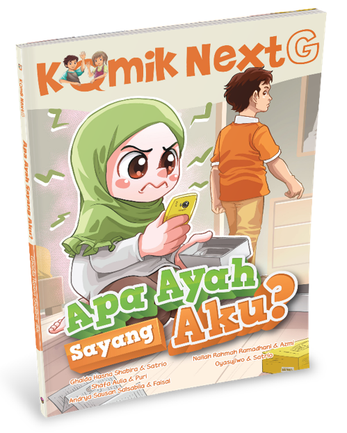 KOMIK NEXT G: APA AYAH SAYANG AKU? RPL