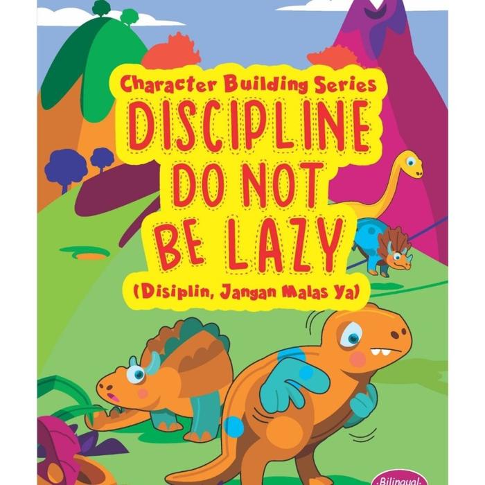 DISCIPLINE DO NOT BE LAZY : DISIPLIN, JANGAN MALAS