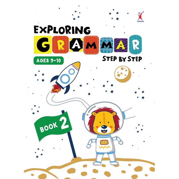 EXPLORING GRAMMAR STEP BY STEP BOOK 2