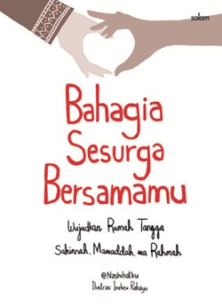 BAHAGIA SESURGA BERSAMAMU-HC