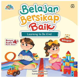 GOOD MANNERS SERIES: BELAJAR BERSIKAP BAIK (BILINGUAL + AUDIO)
