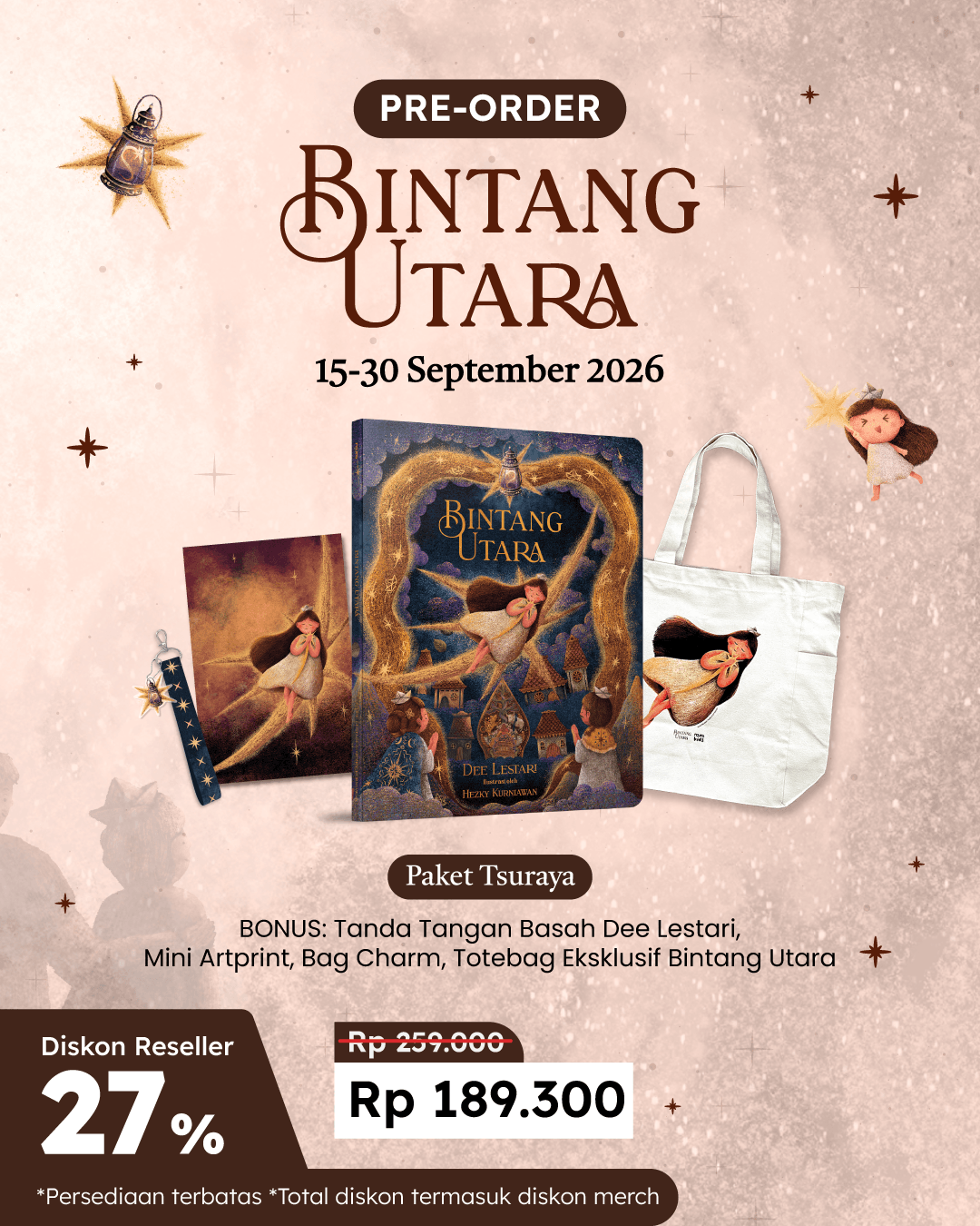 PAKET TSURAYA - SO BINTANG UTARA+TTD+BAG CHARM+TAS KANVAS