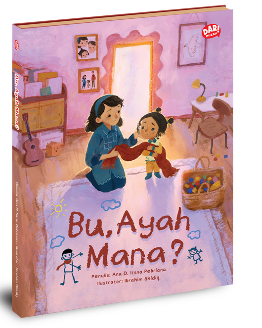 BU, AYAH MANA? (HARDCOVER)