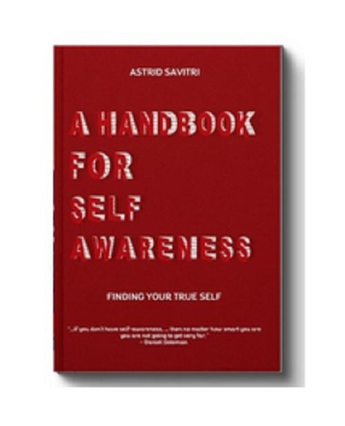 A HANDBOOK FOR SELF-AWARENESS