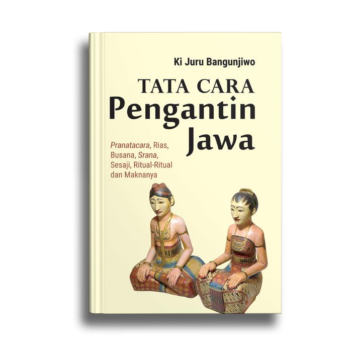 TATA CARA PENGANTIN JAWA