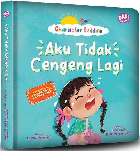 AKU TIDAK CENGENG LAGI (BOARDBOOK)