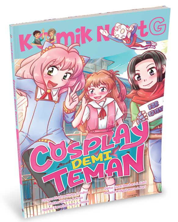 KOMIK NEXT G VOL. 629: COSPLAY DEMI TEMAN