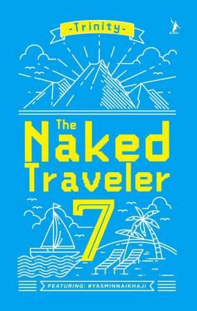 THE NAKED TRAVELER 7