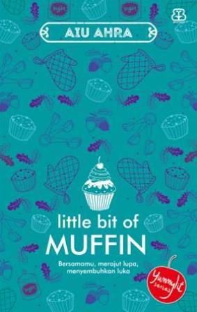 LITTLE BIT OF MUFFIN