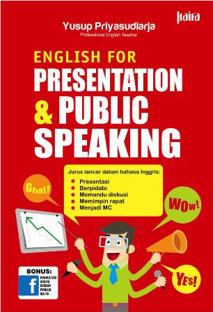 ENGLISH FOR PRESENTATION & PUBLIC SPEAKING