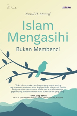 ISLAM MENGASIHI BUKAN MEMBENCI