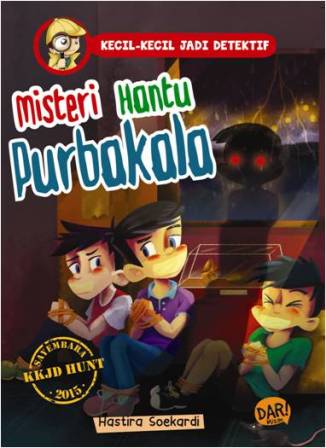 KKJD.MISTERI HANTU PURBAKALA