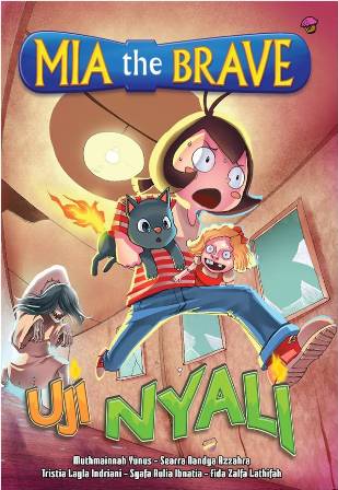 KOMIK MIA THE BRAVE: UJI NYALI