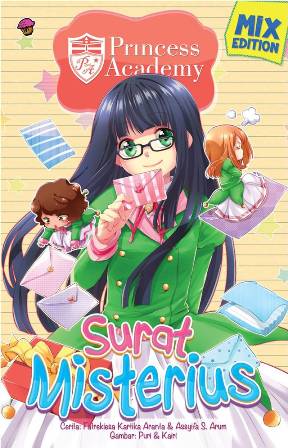 KOMIK PRINCESS ACADEMY MIX EDIT: SURAT MISTERIUS