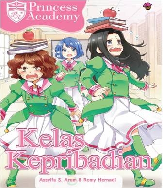 KOMIK PRINCESS ACADEMY: KELAS KEPRIBADIAN-NEW