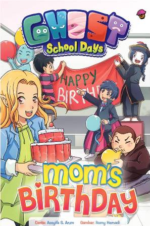 KOMIK GHOST SCHOOL DAYS: MOMS BIRTHDAY