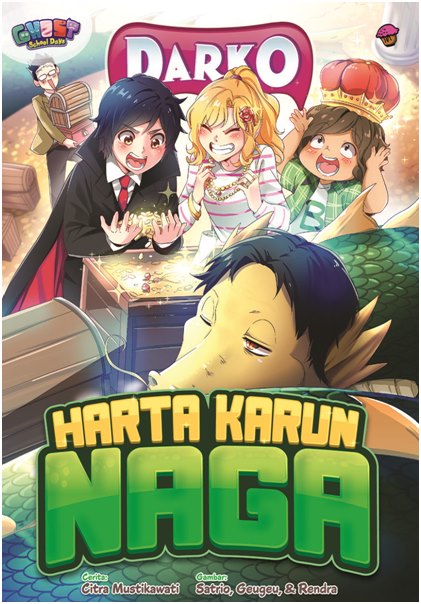 GHOST SCHOOL DAYS DARKO: HARTA KARUN NAGA