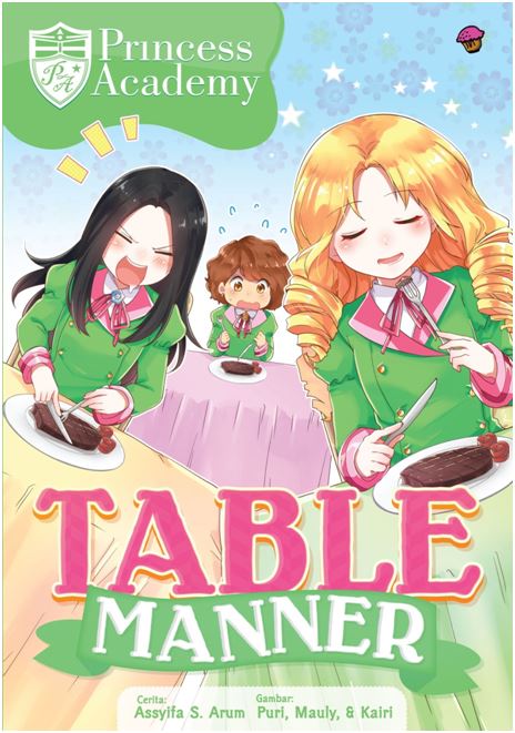 KOMIK PRINCESS ACADEMY: TABLE MANNER