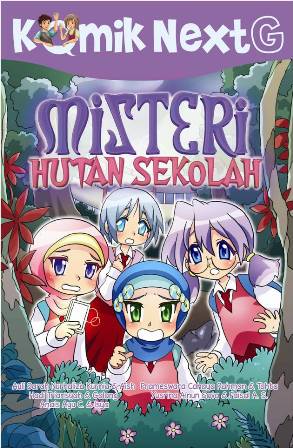 KOMIK NEXT G MISTERI HUTAN SEKOLAH