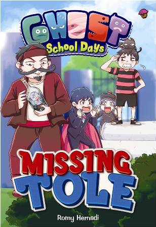 KOMIK GHOST SCHOOL DAYS: MISSING TOLE