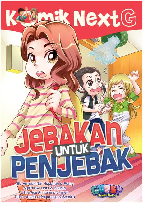 KOMIK NEXT G JEBAKAN UNTUK PENJEBAK