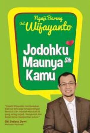 JODOHKU MAUNYA SIH KAMU