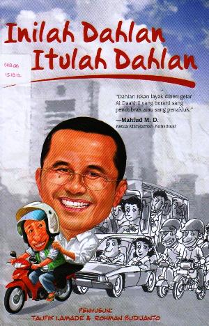 INILAH DAHLAN, ITULAH DAHLAN