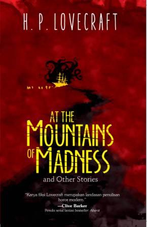 AT THE MOUNTAINS OF MADNESS AND OTHER STORIES