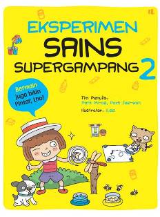 EKSPERIMEN SAINS SUPERGAMPANG #2