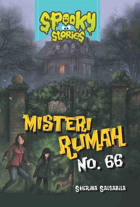 SPOOKY: MISTERI RUMAH NO. 66