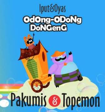 ODONG-ODONG DONGENG: PAKUMIS DAN TOPEMON (BOARDBOOK)