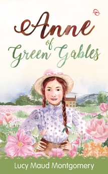 ANNE OF GREEN GABLES-REPUBLISH