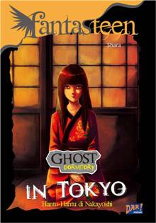 FANTASTEEN.GHOST DORMITORY:IN TOKYO