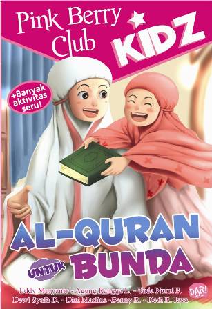 PBC KIDZ: ALQURAN UNTUK BUNDA