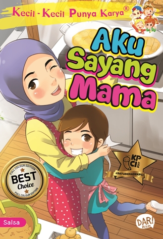 KKPK FULL COLOUR: AKU SAYANG MAMA