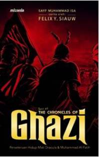 SERI #1: THE CHRONICLES OF GHAZI