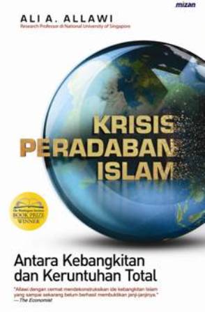 KRISIS PERADABAN ISLAM