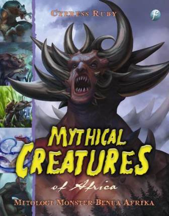 MYTHICAL CREATURES OF AFRIKA