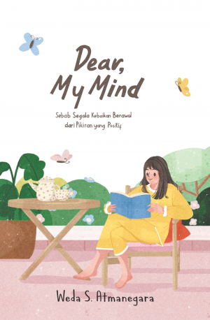 DEAR, MY MIND