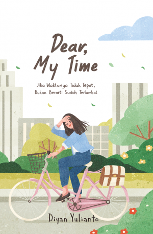 DEAR, MY TIME