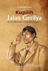 KUPILIH JALAN GERILYA