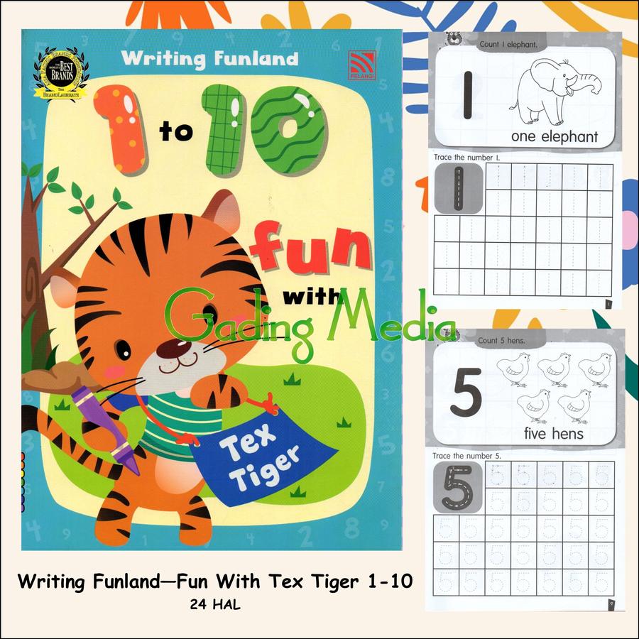  WRITING FUNLAND 1 TO 10 FUN WITH TEX TIGER  