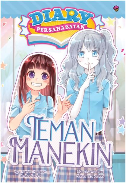 DIARY PERSAHABATAN #2: TEMAN MANEKIN