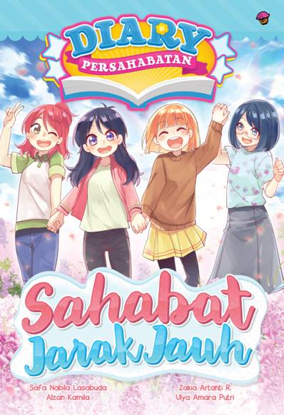 DIARY PERSAHABATAN #5: SAHABAT JARAK JAUH