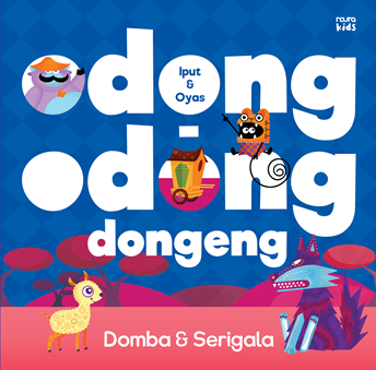 ODONG-ODONG DONGENG DOMBA & SERIGALA (REP 2026)