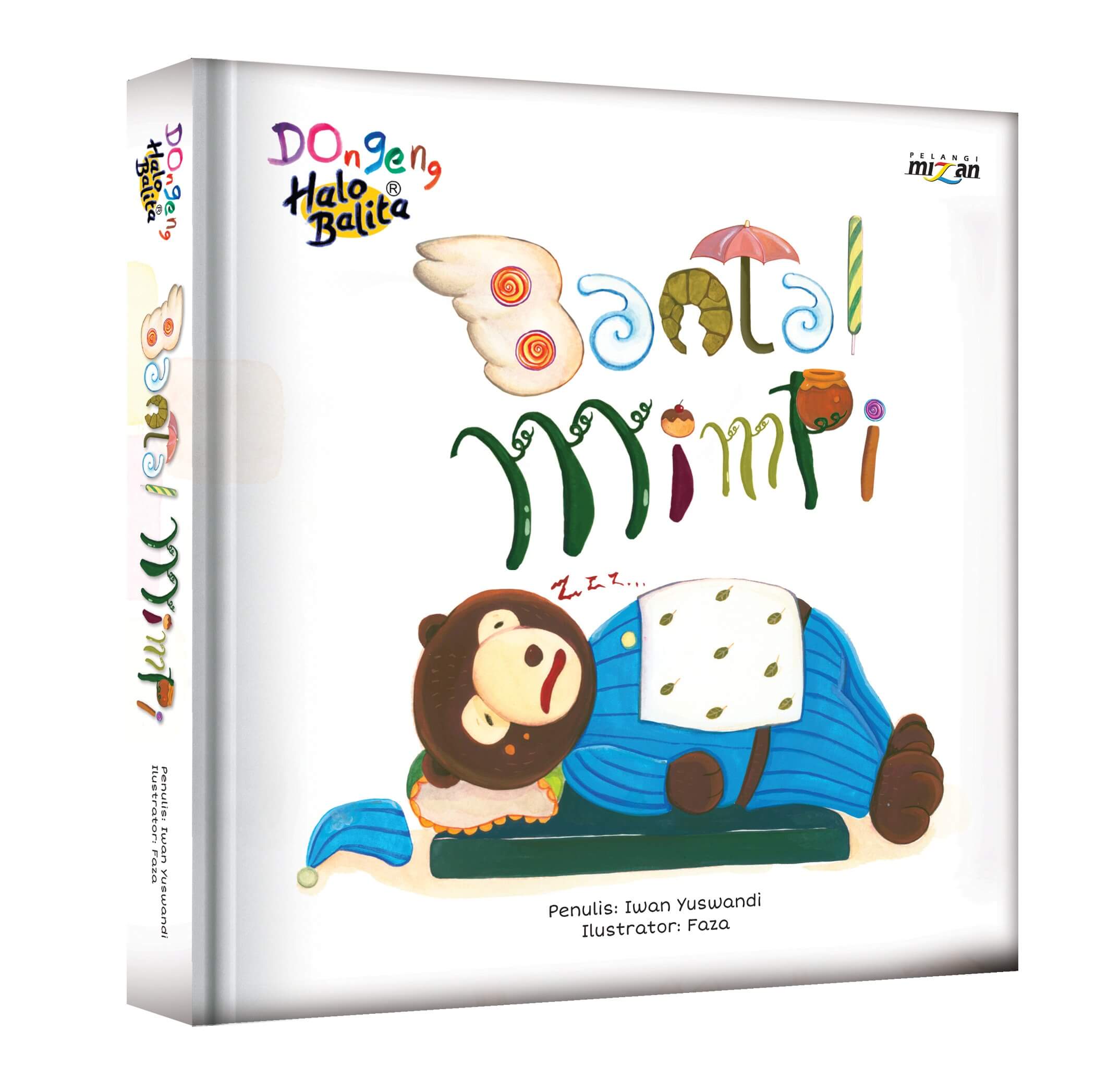 DONGENG HALO BALITA: BANTAL MIMPI (BOARDBOOK)-REPUBLISH